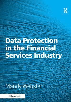 Data Protection in the Financial Services Industry 1