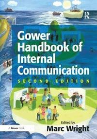 bokomslag Gower Handbook of Internal Communication