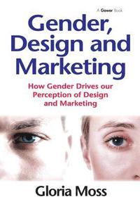 bokomslag Gender, Design and Marketing