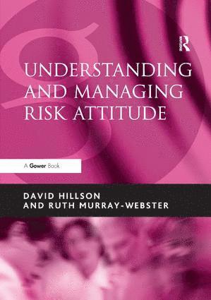 bokomslag Understanding and Managing Risk Attitude