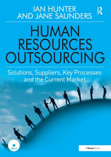 Ian Hunter, Jane Saunders - Human Resources Outsourcing, Inbunden