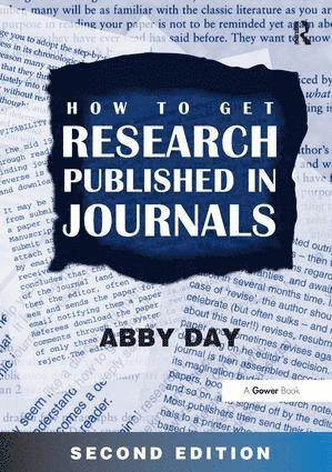 bokomslag How to Get Research Published in Journals