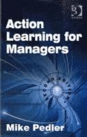bokomslag Action Learning for Managers
