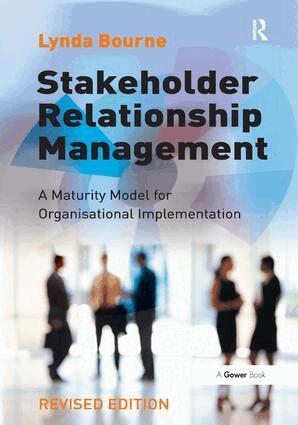 Lynda Bourne - Stakeholder Relationship Management, Inbunden