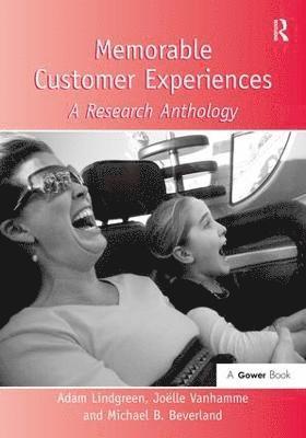 Memorable Customer Experiences 1