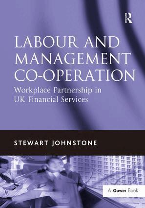 Stewart Johnstone - Labour and Management Co-operation, Inbunden
