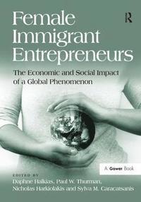 bokomslag Female Immigrant Entrepreneurs