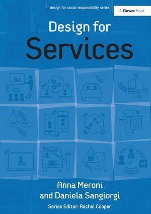 Anna Meroni, Daniela Sangiorgi - Design for Services, Inbunden