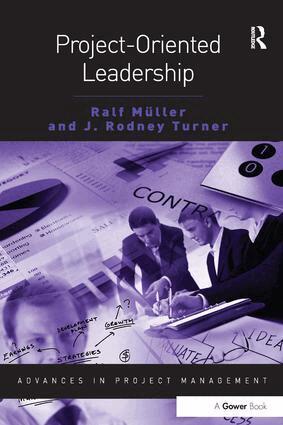Ralf Muller, J Rodney Turner - Project-Oriented Leadership, Häftad