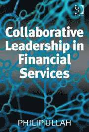 Collaborative Leadership in Financial Services