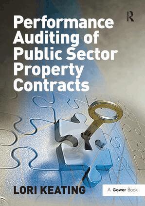 Lori Keating - Performance Auditing of Public Sector Property Contracts, Inbunden