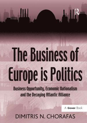 Business of Europe is Politics 1