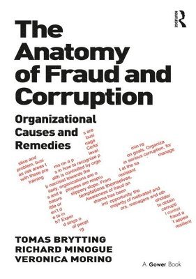 The Anatomy of Fraud and Corruption 1