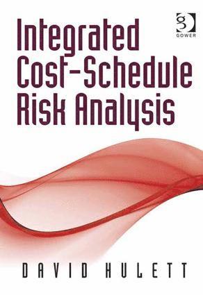 bokomslag Integrated Cost-Schedule Risk Analysis