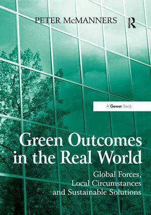 Peter McManners - Green Outcomes in the Real World, Inbunden