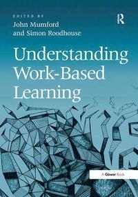 bokomslag Understanding Work-Based Learning