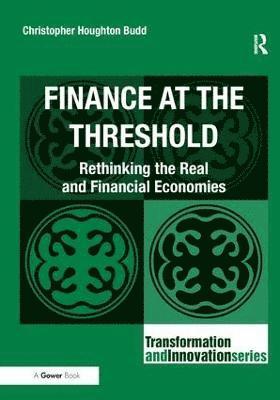 Finance at the Threshold 1