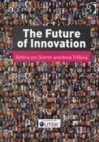 The Future of Innovation 1