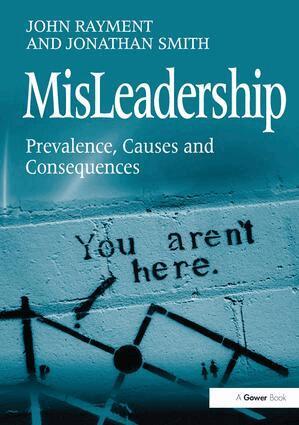 John Rayment, Jonathan Smith - MisLeadership, Inbunden