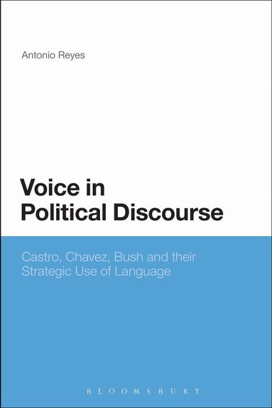 Antonio Reyes - Voice in Political Discourse, Häftad