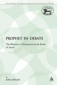 bokomslag A Prophet in Debate