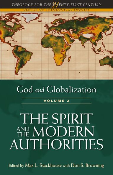 Don S. Browning, Max L. Stackhouse - God and Globalization: Volume 2, Häftad