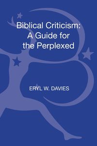 bokomslag Biblical Criticism: A Guide for the Perplexed