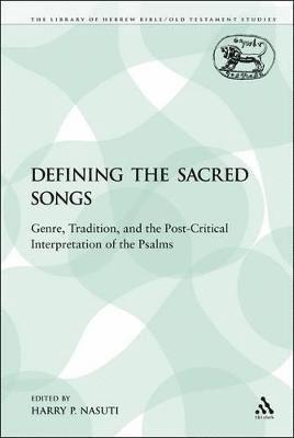 Harry P. Nasuti - Defining the Sacred Songs, Häftad
