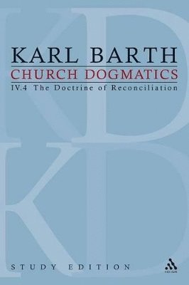 Church Dogmatics Study Edition 30 1