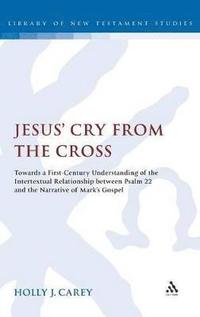 bokomslag Jesus' Cry From the Cross
