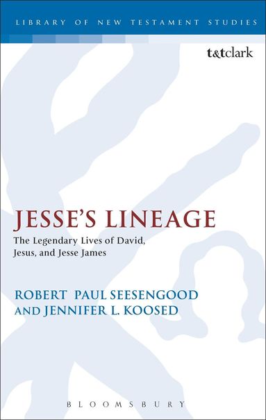 Jennifer L. Koosed, Robert Seesengood, Chris Keith - Jesse's Lineage, Inbunden
