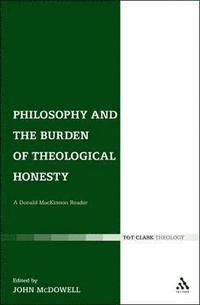 bokomslag Philosophy and the Burden of Theological Honesty