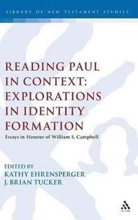 bokomslag Reading Paul in Context: Explorations in Identity Formation