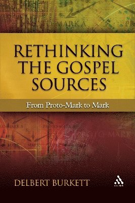 bokomslag Rethinking the Gospel Sources