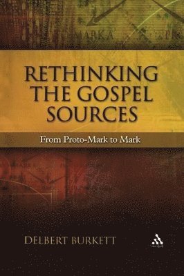 Rethinking the Gospel Sources 1