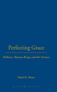 bokomslag Perfecting Grace