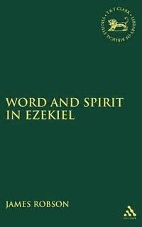 bokomslag Word and Spirit in Ezekiel