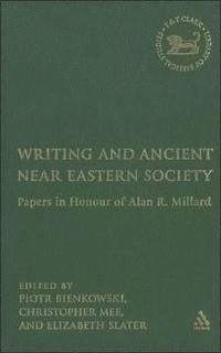 bokomslag Writing and Ancient Near Eastern Society