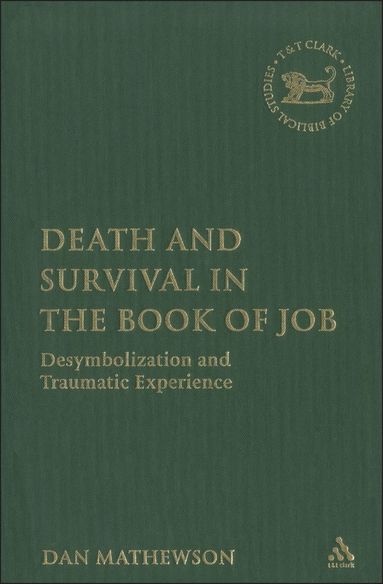 bokomslag Death and Survival in the Book of Job