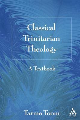 Classical Trinitarian Theology 1