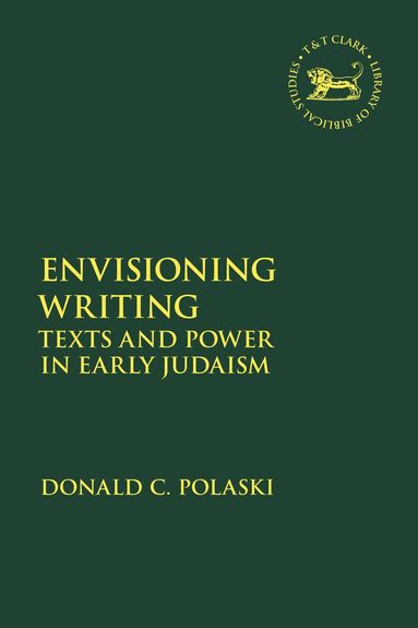Donald C. Polaski, Laura Quick, Jacqueline Vayntrub - Envisioning Writing, Inbunden