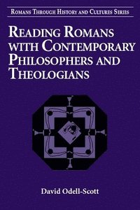 bokomslag Reading Romans with Contemporary Philosophers and Theologians