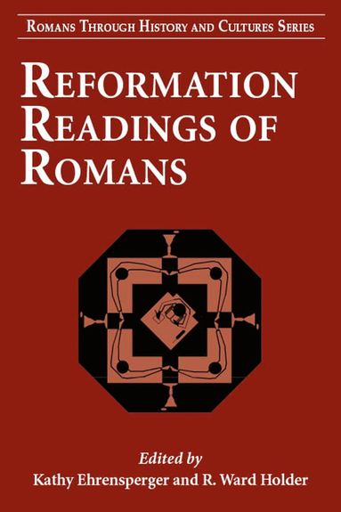 bokomslag Reformation Readings of Romans