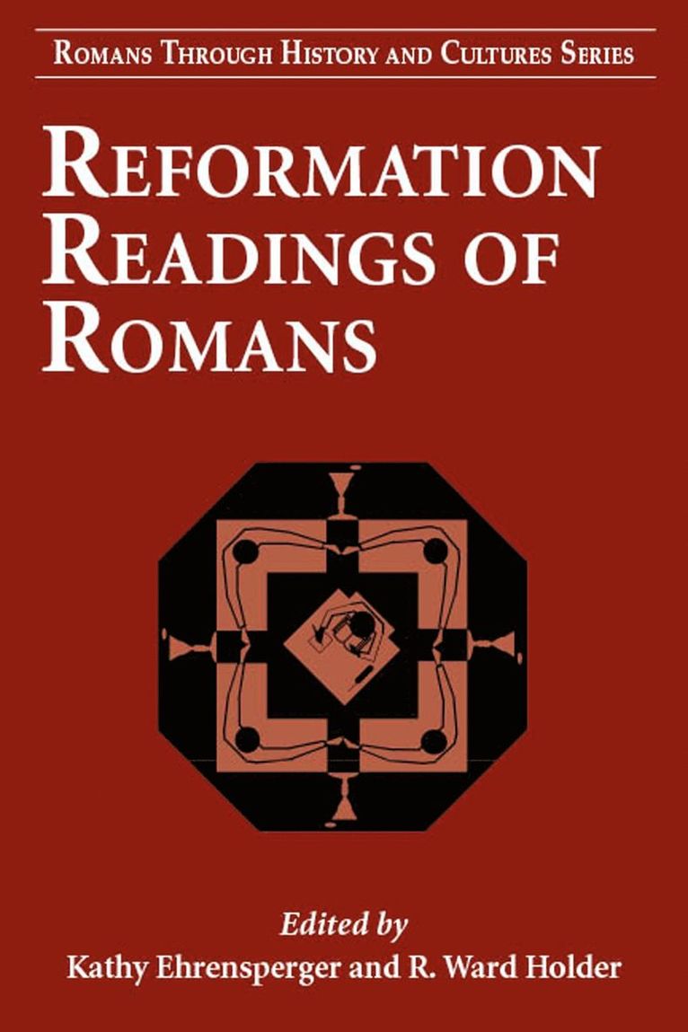 Reformation Readings of Romans 1