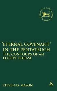 bokomslag Eternal Covenant&quot; in the Pentateuc