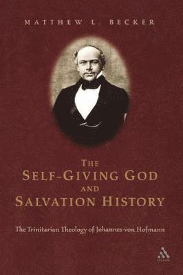 The Self-Giving God and Salvation History 1