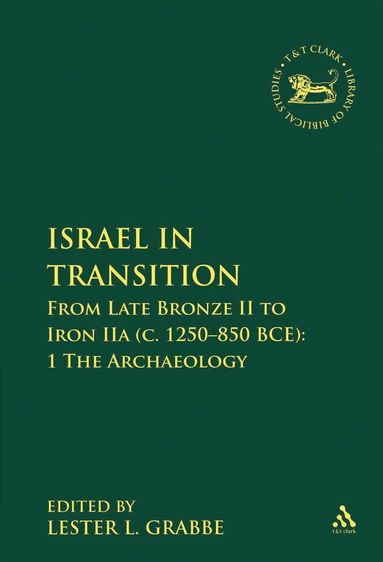 Lester L. Grabbe - Israel in Transition, Inbunden