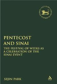 bokomslag Pentecost and Sinai