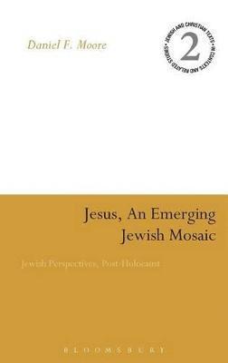 Jesus, an Emerging Jewish Mosaic