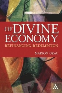 bokomslag Of Divine Economy